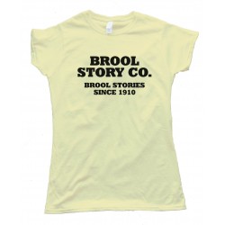 Womens Brool Story Co. - Cool Story Bro - Tee Shirt